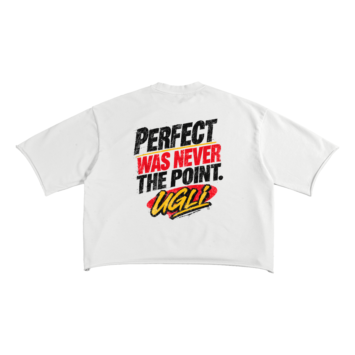 06. Ugli… Not PERFECT back
